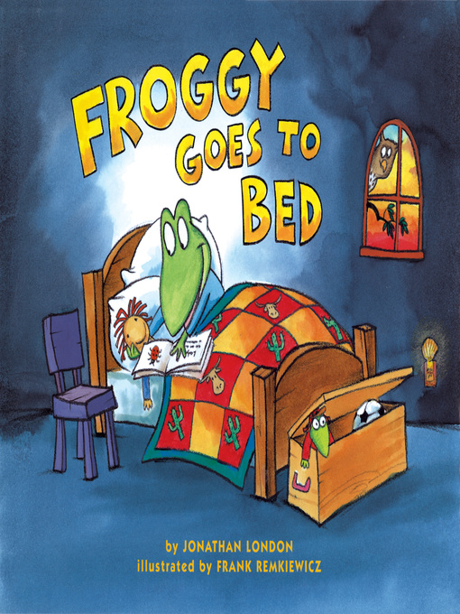 Title details for Froggy Goes to Bed by Jonathan London - Available